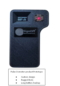 Pulse oximeter prototype - Signoff Semiconductors